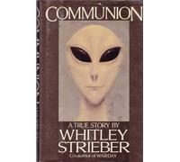 Communion: A True Story