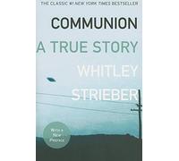 Communion: A True Story