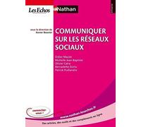 Communiquer sur les réseaux sociaux de Olivier Caïra (18 octobre 2012) Broché