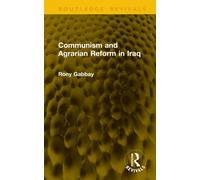 Communism and Agrarian Reform in Iraq