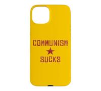 Communism Sucks - America First Anti Communist Socialism Case for iPhone 15 Plus
