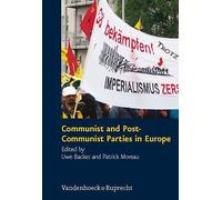 Communist and Post-Communist Parties in Europe, ,