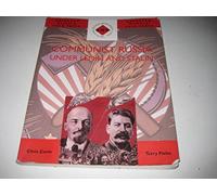 Communist Russia Under Lenin and Stalin (SHP Advanced History Core Texts)