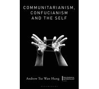 Communitarianism, Confucianism and the Self