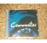 Communitas - The Songs We Sing - Volume One
