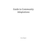 Community Adaptations to Climate Change and Biosphere Decline (Earth in Transition)