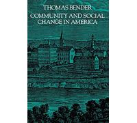 Community and Social Change in America
