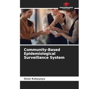 Community-Based Epidemiological Surveillance System