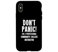 Community College Instructor Case for iPhone X/XS