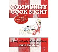 Community Cook Night: Once A Month Freezer Meal Cooking Program In Your Neighborhood