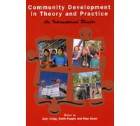 Community Development in Theory and Practice : An International Reader