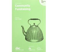 Community Fundraising (The Fundraising Series)