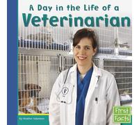 Community Helpers at Work Day in the Life of a Veterinarian