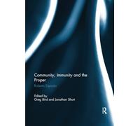 Community, Immunity and the Proper: Roberto Esposito (Angelaki: New Work in the Theoretical Humanities)