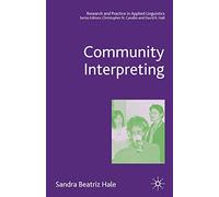 Community Interpreting (Research and Practice in Applied Linguistics)