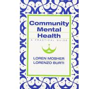 Community Mental Health: A Practical Guide