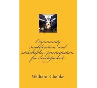 Community mobilization and stakeholder participation for development