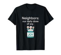 Community Neighbors Prescription Joy Bottle Design T-Shirt