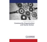 Community Organization and Social Action