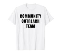 Community Outreach Team - Christian Church Staff & Volunteer Value Graphic T-Shirt