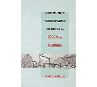 Community Participation Methods in Design and Planning