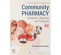 Community Pharmacy Australia and New Zealand edition: Symptoms, Diagnosis and Treatment