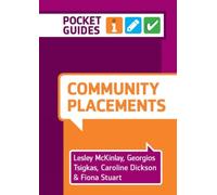 Community Placements : A Pocket Guide