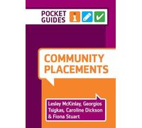 Community Placements: A Pocket Guide for Student Nurses