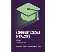 Community Schools in Practice
