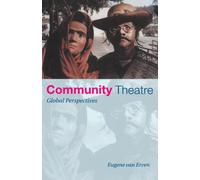 Community Theatre : Global Perspectives