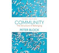Community, Third Edition : The Structure of Belonging