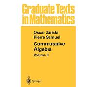 Commutative Algebra II: 29 (Graduate Texts in Mathematics, 29)