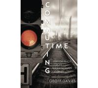 Commuting Time: A Collection of Poems