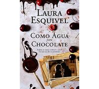 Como Agua para Chocolate