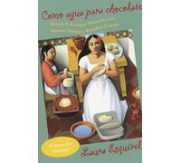 Como Agua Para Chocolate[SPA-COMO AGUA PARA CHOCOLATE][Spanish Edition][Paperback]