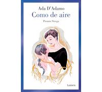Como de Aire / As If Made of Air