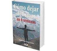 Cómo dejar de fumar en 6 semanas