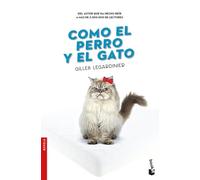 Como el perro y el gato (Novela)