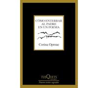 Cómo enterrar al padre en un poema