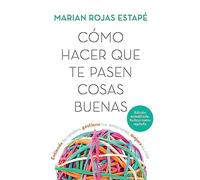 Cómo hacer que te pasen cosas Buenas TD Nueva edición