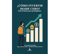¿Cómo Invertir desde Cero?
