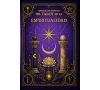 Cómo leer Espiritualidad con el Tarot Rider Waite Smith. [LOW COST Blanco y Negro] - VOLUMEN 4: Aprende los secretos del Tarot en clave espiritual: ... DISCENS | Tarot Especifico y Especializado)