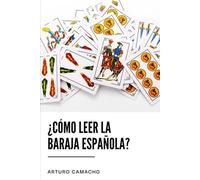Como Leer la Baraja Española