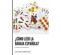 Como Leer la Baraja Española