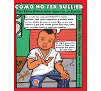 Cómo No Ser Bullied: Todo Chikis Debería Estar Seguro en la Escuela