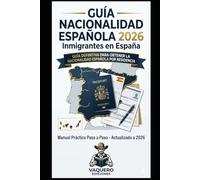 Cómo Obtener la Nacionalidad Española en 2026: Guía Completa Paso a Paso para Inmigrantes | Plazos Reducidos, Documentos, Exámenes DELE y CCSE, y Todos los Casos Especiales
