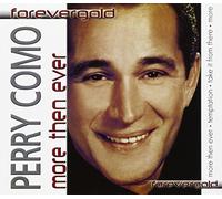 Como Perry - More Then Ever