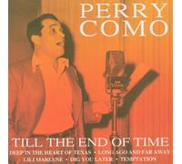 Como, Perry - Till The End Of Time