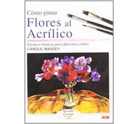 Como Pintar Flores Al Acrilico (Aprender Creando)