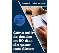 Como salir de deudas en 90 días sin ganar más dinero